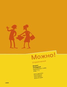Marja Jegorenkov, Sirpa Piispanen, Tuula Väisänen, Kerstin B. Rydén - Mozjno! Övningsbok, Häftad