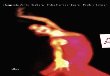 Margareta Vanäs-Hedberg, Elvira Herrador Quero, Patricia Dawson, Sylvia Vaccia Izami, Antonio Gallego - Alegría paso tres, Häftad