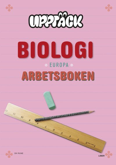 Upptäck Europa Biologi Arbetsbok 1