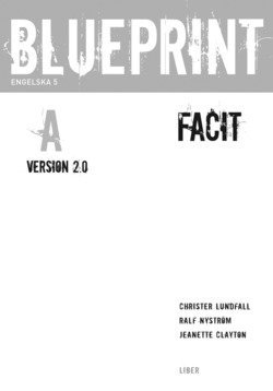 Christer Lundfall, Ralf Nyström, Jeanette Clayton - Blueprint A Version 2.0 Facit, Häftad