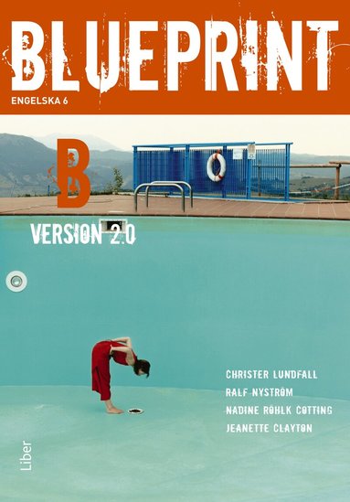 Christer Lundfall, Ralf Nyström, Nadine Röhlk Cotting, Jeanette Clayton - Blueprint B Version 2.0 Kursbok, Häftad