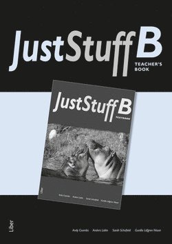 Andy Coombs, Anders Lidén, Sarah Schofield, Gunilla Löfgren - Just Stuff B Lärarhandledning, Häftad
