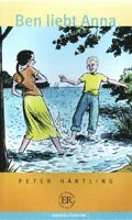 Peter Härtling - Easy Readers Ben liebt Anna nivå A, Häftad