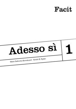 Marta Gallicchio-Bornebusch, Kerstin B. Rydén - Adesso sì 1 Facit, Häftad