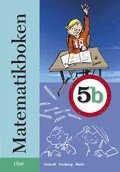 Lennart Undvall, Svante Forsberg, Christina Melin - Matematikboken 5b, Häftad