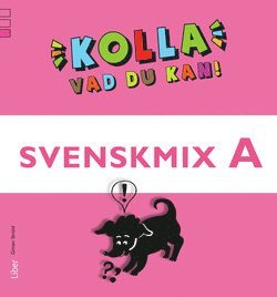 Gitten Skiöld - Kolla vad du kan Svenskmix A, Häftad