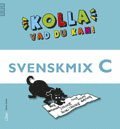 Gitten Skiöld - Kolla vad du kan Svenskmix C, Häftad