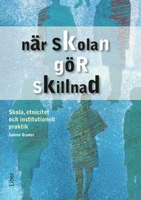 bokomslag När skolan gör skillnad