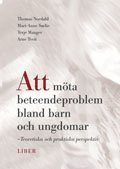 bokomslag Att möta beteendeproblem bland barn och ungdomar