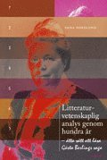 bokomslag Litteraturvetenskaplig analys genom hundra år - åtta sätt att läsa Gösta Berlings saga