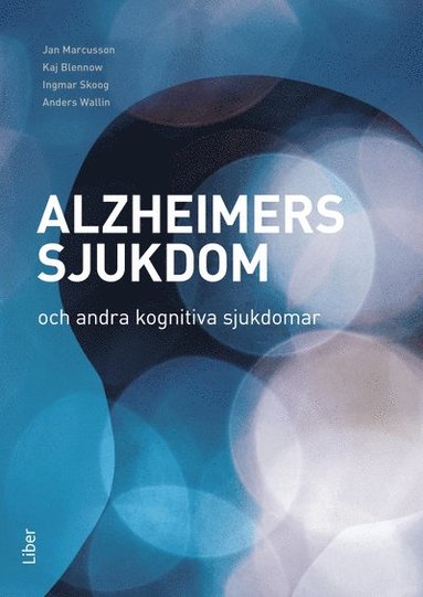 bokomslag Alzheimers sjukdom och andra kognitiva sjukdomar