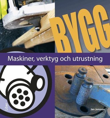 Jan Jonsson - Maskiner, verktyg och utrustning, Häftad