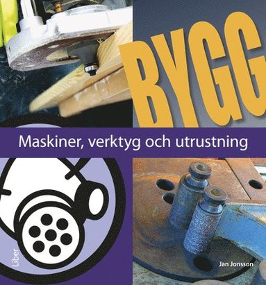 bokomslag Maskiner, verktyg och utrustning