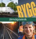 Michael Åhström - Bygg Järnvägsteknik, Häftad