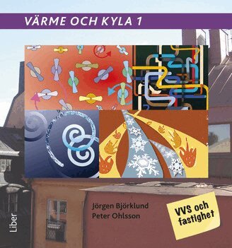 Jörgen Björklund, Peter Ohlsson - Värme och kyla 1, Häftad