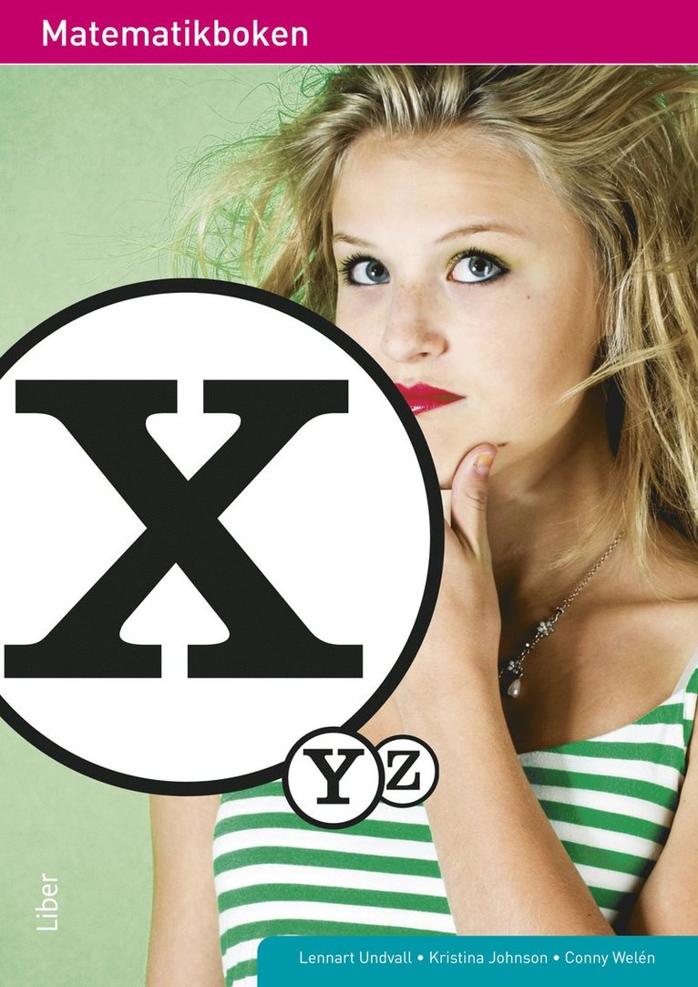 Lennart Undvall, Kristina Johnson, Conny Welén - Matematikboken X, Häftad