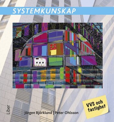 Jörgen Björklund, Peter Ohlsson - Systemkunskap, Häftad
