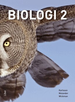 Janne Karlsson, Thomas Krigsman, Bengt-Olov Molander, Per-Olof Wickman, Gunnar Björndahl - Biologi 2, Häftad