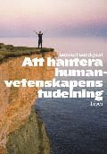 bokomslag Att hantera humanvetenskapens tudelning