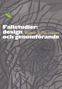 Fallstudier: design och genomförande 1