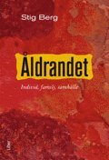 bokomslag Åldrandet - Individ, familj, samhälle