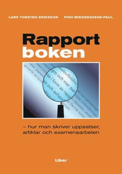Lars Torsten Eriksson, Finn Wiedersheim-Paul - Rapportboken, Häftad