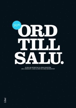 Anna Qvennerstedt, Johan Olivero, Carl Lewenhaupt, Johan Holmström - Nya ord till salu, Inbunden