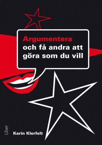 Argumentera och få andra att göra som du vill 1