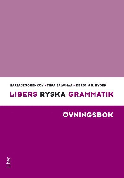 Libers ryska grammatik Övningsbok 1
