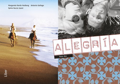 Margareta Vanäs-Hedberg, Elvira Herrador Quero, Patricia Dawson, Sylvia Vaccia Izami, Antonio Gallego - Alegria paso dos, Häftad
