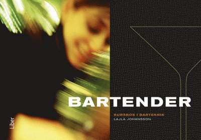 Bartender Kursbok i barteknik