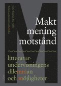 Gunilla Molloy, Lotta Bergman, Stefan Lundström, Eva Hultin - Makt, mening, motstånd, Häftad