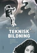 bokomslag På spaning efter teknisk bildning