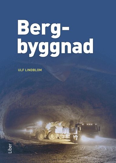 Ulf Lindblom - Bergbyggnad, Häftad