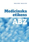 bokomslag Medicinska etikens ABZ