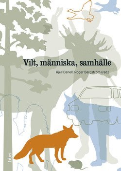 bokomslag Vilt, människa, samhälle