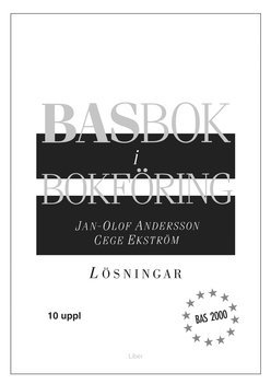 BASbok i bokföring BAS 2000 Lösningar BAS 2000 1