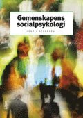 Henrik Stenberg - Gemenskapens socialpsykologi, Häftad