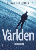 Göran Therborn - Världen : en inledning, Häftad
