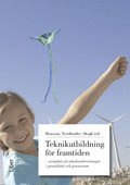 Sven Ove Hansson, Edvars Nordlander, Inga-Britt Skogh - Teknikutbildning för framtiden, Häftad