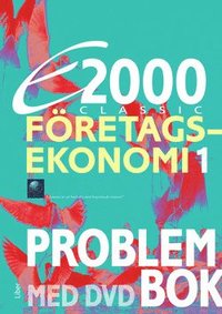 bokomslag E2000 Classic Företagsekonomi 1 Problembok inkl. DVD