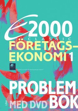 E2000 Classic Företagsekonomi 1 Problembok inkl. DVD, Häftad