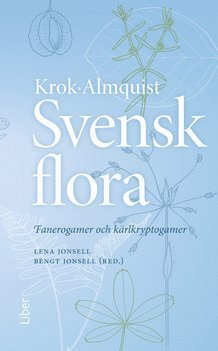 bokomslag Svensk flora: Fanerogamer och kärlkryptogamer