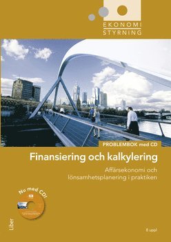 bokomslag Ekonomistyrning finansiering och kalkylering problembok med cd