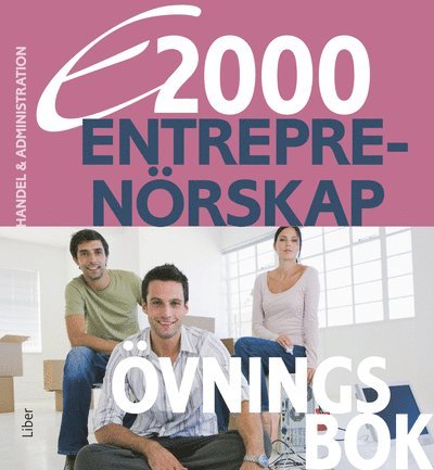 E2000 Entreprenörskap Övningsbok Handels- och administrationsprogrammet 1