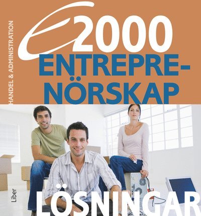 E2000 Entreprenörskap Lösningar Handel & administration 1