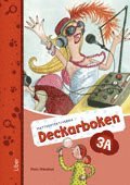 Anna Kavén, Hans Persson, Lena Palovaara, Mats Wänblad - Mattedetektiverna Deckarboken 3A, Inbunden