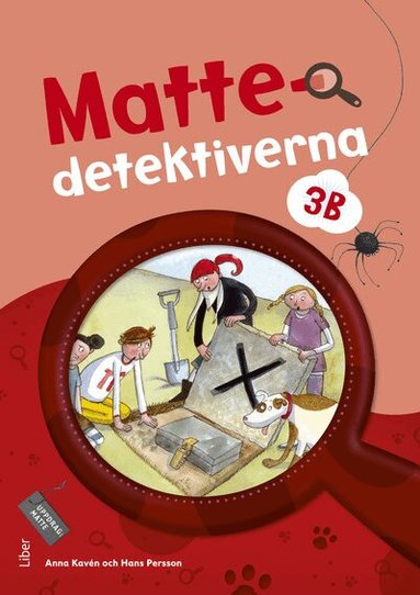 Anna Kavén, Hans Persson, Lena Palovaara, Mats Wänblad - Mattedetektiverna 3B Grundbok, Häftad