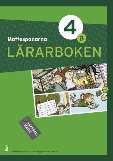Gunnar Kryger, Andreas Hernvald, Hans Persson, Lena Zetterqvist - Mattespanarna 4B Lärarboken, Häftad