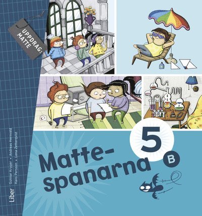 Gunnar Kryger, Andreas Hernvald, Hans Persson, Lena Zetterqvist - Mattespanarna 5B Grundbok, Häftad